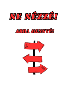 Ne nézzé!